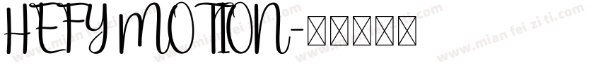 HEFY MOTION字体转换